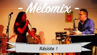 Résiste - France Gall - Cover Mélomix 16/11/2019