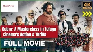 Cobra: The Telugu Cinema Masterclass in Action