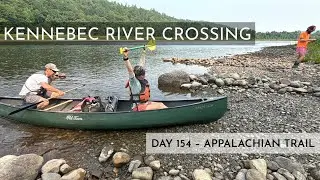 Kennebec River Crossing – Appalachian Trail 2025 Day 154 – Maine