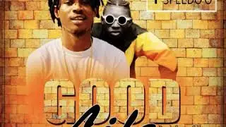 TK WILL ft Speedo - Good Life