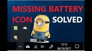 (Solved) Missing Battery icon in Windows 10