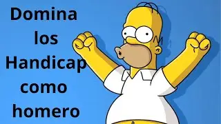 Domina los handicap mi rey......
