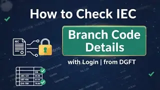 How to check IEC details and it's branch code.