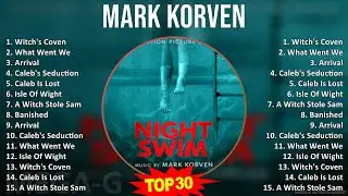 M a r k K o r v e n 2024 MIX Best Songs Updated ~
