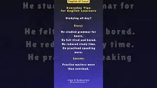 Studying Too Much Can Hurt | English Learning Tips for Beginners (A1 Level)