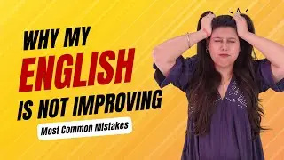 Why My English is Not Improving #learnenglish #englishfluency #engvarta