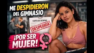 Ser mujer me cost&oacute; el trabajo | Mi historia real