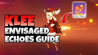 Easy Klee Echo Challenge Guide! - Klee Envisaged Echoes | Genshin Impact