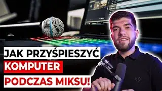 Jak ZOPTYMALIZOWAĆ Komputer Do Miksu BEZ INWESTYCJI W Sprzęt?