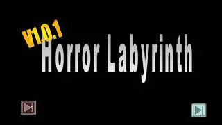 Геймплей моей игры Horror Labyrinth!