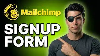 How To Create A Signup Form In Mailchimp (2026 Guide)