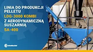 Linia LDG-3000 KOMBI z suszarnią SA-400 &ndash; produkcja pelletu u klienta