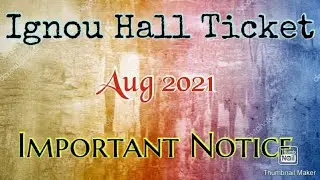 ignou hall ticket june 2021 | hall ticket released Aug 2021