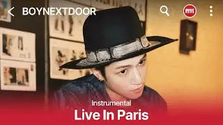 BOYNEXTDOOR (보이넥스트도어) 'Live In Paris' Instrumental