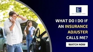 What Do I Do if an Insurance Adjuster Calls Me?