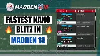 Fastest Nano Blitz In Madden 18 | Madden 18 Nano Blitz