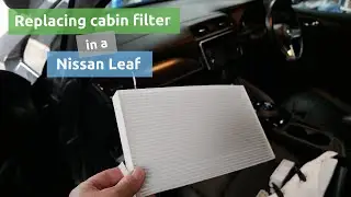 Как заменить салонный фильтр в Nissan Leaf (модели 24 кВт·ч, 30 кВт·ч, 40 кВт·ч или 62 кВт·ч)