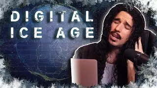 Digital Ice Age (Original Song)