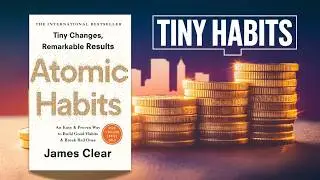 How to Build Millionaire Habits &ndash; Lessons from Atomic Habits by James Clear