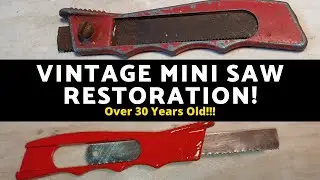 Vintage Mini Hacksaw Restoration Over 30 Years Old!! ~ Restoration Video