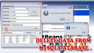 Netbeans 15 Programming with MySQL #10:DELETE Data from MySQL Database