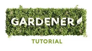 Gardener Tutorial for Blender