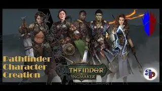 Pathfinder Kingmaker Charecter creation - So versatile.