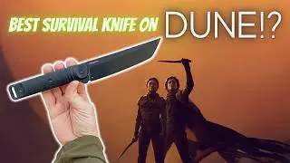 Why Everyone On DUNE Loves This Survival Knife!?