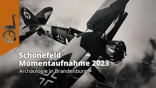 Ausgrabungen in den Henschel-Flugzeugwerken in Sch&ouml;nefeld 2023