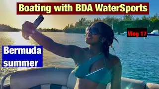 Boating with BDA WaterSports | Vlog 17 #bermuda