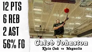 District 15-6A | Caleb Johnston | Klein Oak vs Magnolia