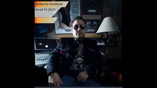 The Rico No Suave Show with special guest: Roberto Guzman. Aired Nov 20th, 2021.