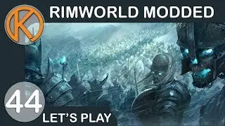 RimWorld 1.0 Modded | MITHRIL ROOM - Ep. 44 | Let's Play RimWorld Gameplay