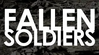 Fallen Soldiers Video Ken Fletcher