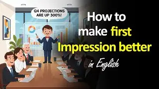 How to Make a Great First Impression in English | English Speaking with Confidence