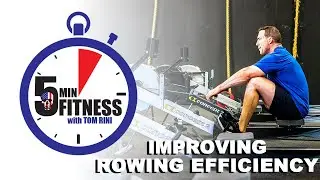 Improving Rowing Efficiency - Five Minute Fitness with Tom Rini of Black Flag Athletics