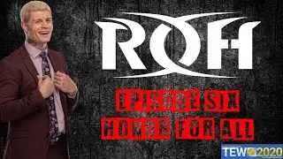 TEW 2020 | Cody Rhode's Ring of Honor | Episode Six - 'Honor for All 2022'
