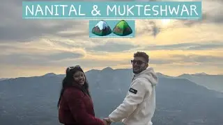 Nanital & Mukteshwar Trip Vlog 🏔️ | Choli Ki Jali | Peaceful Mountain Views