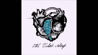 The Tidal Sleep - Untitled