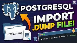 How to Import a .dump File in PostgreSQL | pg_restore Tutorial (Step by Step)