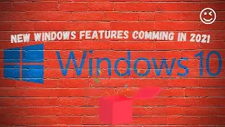 New windows 10 features coming in 2021 explained in 3 minutes