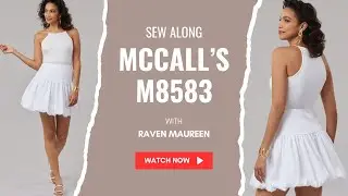 Sew Along with Raven to McCall's M8583