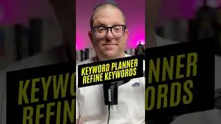 Use the Refine Tool in Keyword Planner to Save Time