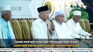 🔴 Syi'ir Zaman Akhir Karya KH.Nawawi Berjan Purworejo || KH.Achmad Chalwani Nawawi