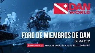 DEMA 2021 FORO DE MIEMBROS DE DAN