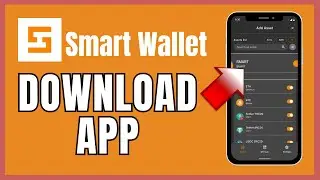 How to Download Smart Wallet App 2025?