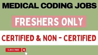 MEDICAL CODING JOBS -  FRESHERS ONLY !! #freshersjob #medicalcodingjobs #MEDICALJOBSHUB
