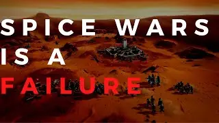 Dune: Spice Wars - A Failure.