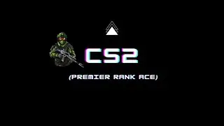 CS2 (premier rank ACE)