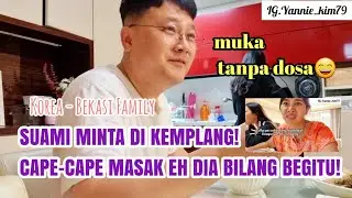 [DailyVlog]CAPE-CAPE MASAK EH SUAMI MALAH BILANG BEGITU